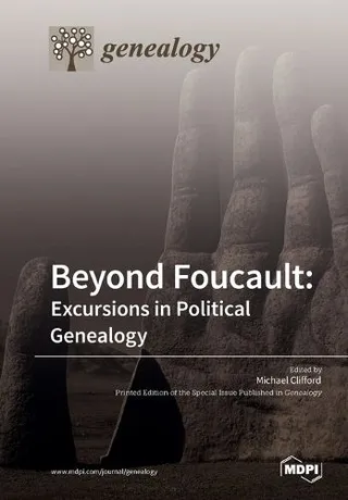 Beyond Foucault: Excursions in Political Genealogy book cover