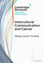 Book cover: Intercultural Communication and Cancer by Margo Louise Turnbull, Cambridge University Press