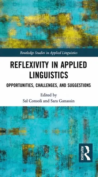 Reflexivity in Applied Linguistics book cover