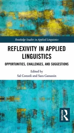 Reflexivity in Applied Linguistics book cover